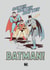 Funny Father's Day/Birthday Card - Batman and Robin - Superman - Baseball created by Cardology