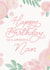 Beautiful modern floral calligraphy birthday card for a wonderful Nan created by Nicki O'Donoghue Studio