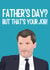 Funny Roy Keane father's Day card 1001 created by Highgrove Cards