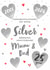 Silver Anniversary Card-25 Yrs-Mum & Dad-Congratulations On Your Silver Wedding created by Juniper and Rose Studio