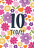 Pretty floral 10th Birthday card created by Sarah Corcoran
