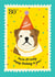 Cute 80th Birthday Card - Bulldog - Party Hat created by TRICIA O