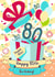 Happy 80th Birthday Card created by Little Silverleaf