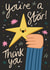 Cute Star Thank You Card - Golden Star - You're A Star Thank You created by NICHOLA COWDERY ILLUSTRATIONS