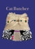 Cat butcher card created by Rob oztchelik