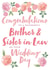 Congratulations Brother & Sister in Law - On your wedding day created by Juniper and Rose Studio