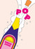 Pop! Disco juice prosecco celebration card created by Alphablots