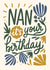 Nan it's your birthday created by Natalia Gonzalez