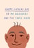 Fathers Day Baldilocks Bald Joke Hair Loss Funny Cheeky Pun Rude created by Flourish Paperworks