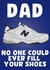 Fill Your Shoes Dad Card created by Pink + Pip