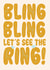 Bling Ring Engagement Card created by On Fire Typography