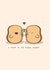 A toast to the happy couple - engagement, wedding card - Toast pun card created by Rosalie Perl
