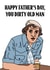 Steptoe and Son Dirty Old Man Fathers Day Card created by Peabody Studio