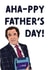 Alan Partridge AHA-ppy Father's Day Card created by Cards from Designers