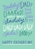 Dad! Dad! Dad! Happy Father's Day created by Jessie Maeve Studio