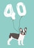 40th Birthday French Bulldog Card created by Betsy Benn