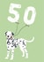 50th Birthday Dalmatian Card created by Betsy Benn