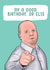Funny Birthday Card | Eastenders | Phil Mitchell created by PowderPop