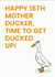18th Birthday Card - Lets Get Ducked Up created by Been Creating