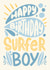 Happy birthday Surfer boy created by Natalia Gonzalez