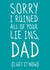 Sorry About the Lie Ins Card created by Jennie Moore