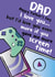 Funny Fathers Day Card - Dad - Gaming - I Love You...But I'd Love You Even More If You Gave Me More Screen Time! created by Quitting Hollywood