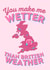 Wetter Than British Weather Card created by Esther the Sketcher