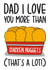 Funny Fathers Day Card / Birthday Card - Dad - Chicken Nuggets - Dad I Love You More Than Chicken Nuggets created by TeePee Creations