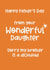 Rude Typography Fathers Day Card - Dad - From Your Wonderful Daughter - Sorry My Brother Is A Dickhead created by Giddy Kipper