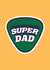 Super Dad created by KokoandDoo