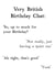 Funny Very British Birthday Chat card written by Very British Problems, illustrated by Pack a Punch Designs created by Very British Problems