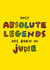 Only Absolute Legends Are Born In June created by Arrow Gift Co