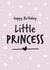 Happy Birthday Little Princess created by Geordies Love Gin