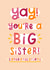 Big Sister congratulations card created by Joanne Hawker