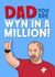 Dad You are Wyn in a Million! Funny Rugby Father's Day Card created by Bubble&Cheek