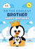 Brother - To The Coolest Brother Happy Birthday created by RoleyOleyMoley