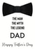 Bowtie Fathers Day Card - Dad - Bowtie - The Man The Myth The Legend created by Rainee Collections