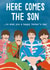Funny Father's Day Card - The Beatles - From Son - Here Comes The Son To Wish You A Happy Father's Day created by Jessica Harvey