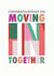 Congratulations on moving in together created by Rebecca Prinn