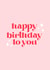 Pretty pink happy birthday card created by Shannon Castleton