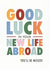 Good luck in new life abroad card created by Rebecca Prinn
