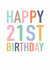 Happy 21st Birthday created by Studio 9