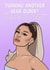 Ariana grande Thank you next funny birthday card created by The Girl Next Draw Cards