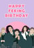 Derry girls birthday  created by What do you meme? 