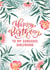Tropical Flowers Girlfriend Birthday card created by Evie Garnett Designs