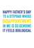 Stepdad Disappointment Father's day card created by Do You Punctuate?
