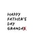 Happy Father's Day Granda created by @designbykinship