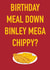 BINLEY mega chippy birthday card created by Doublea