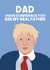 Boris Johnson real Father card created by WillyBee
