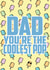 Father's Day Coolest Pop created by Caitlin Tench
